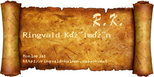 Ringvald Kálmán névjegykártya